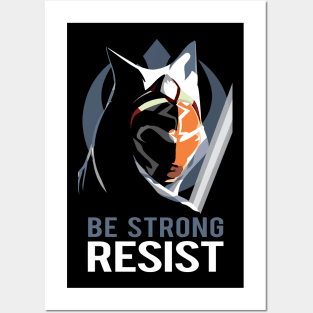 Be Strong, Resist! Posters and Art